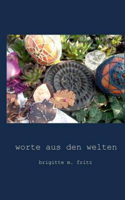 Cover for Brigitte M. Fritz · Das Zuhause Der Worte (Paperback Book) [German edition] (2013)