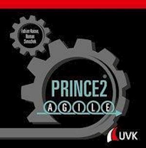 Prince2 Agile - Kaiser - Bücher -  - 9783739830087 - 