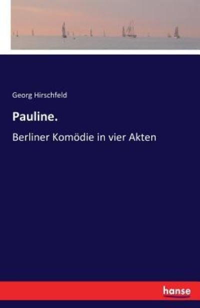 Cover for Hirschfeld · Pauline. (Buch) (2016)