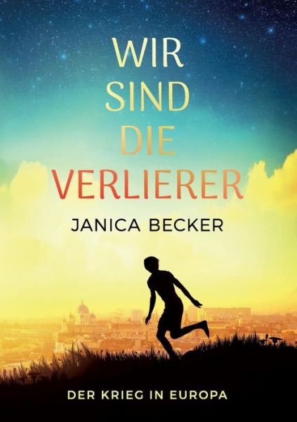 Cover for Becker · Wir sind die Verlierer (Book) (2019)