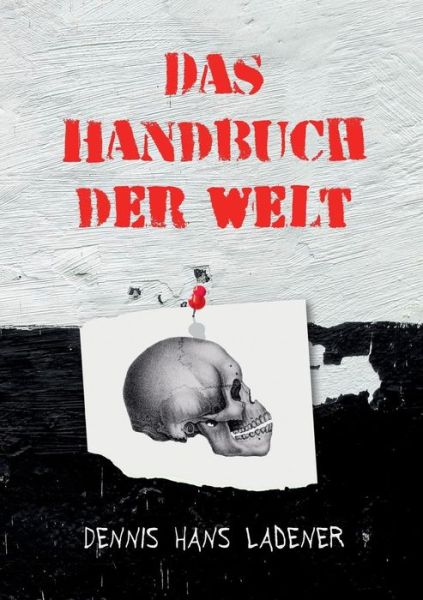 Cover for Ladener · Das Handbuch der Welt (Book) (2019)