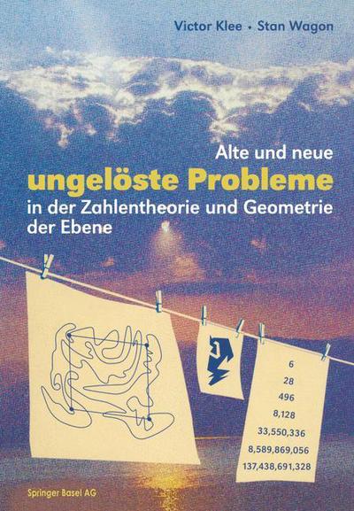 Cover for Klee, Victor (University of Washington) · Alte Und Neue Ungeloeste Probleme in Der Zahlentheorie Und Geometrie Der Ebene (Paperback Book) [1997 edition] (1997)