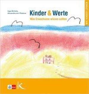 Kinder & Werte - Michels - Bøker -  - 9783772710087 - 