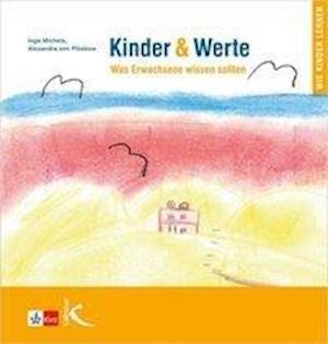 Cover for Michels · Kinder &amp; Werte (Bog)