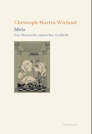 Idris - Peter-Henning Haischer - Books - Wallstein Verlag - 9783835336087 - June 26, 2024