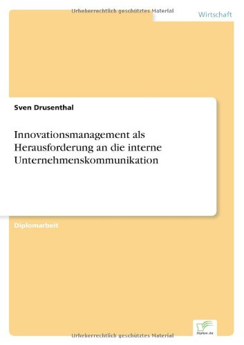 Cover for Sven Drusenthal · Innovationsmanagement als Herausforderung an die interne Unternehmenskommunikation (Paperback Book) [German edition] (2003)