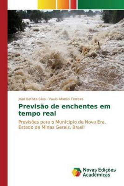 Cover for Silva · Previsão de enchentes em tempo re (Book) (2015)