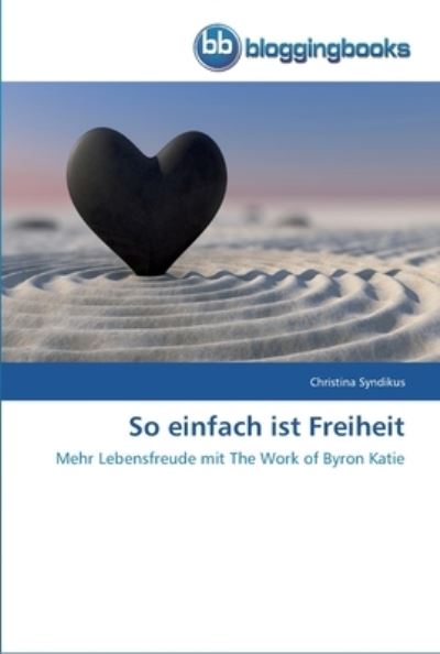 Cover for Syndikus · So einfach ist Freiheit (Buch) (2013)