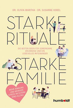 Cover for Susanne Kobel · Starke Rituale  starke Familie (Book) (2023)