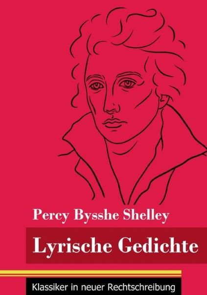 Cover for Percy Bysshe Shelley · Lyrische Gedichte (Paperback Bog) (2021)