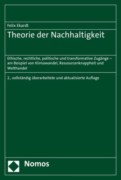 Cover for Ekardt · Theorie der Nachhaltigkeit (Bog) (2016)