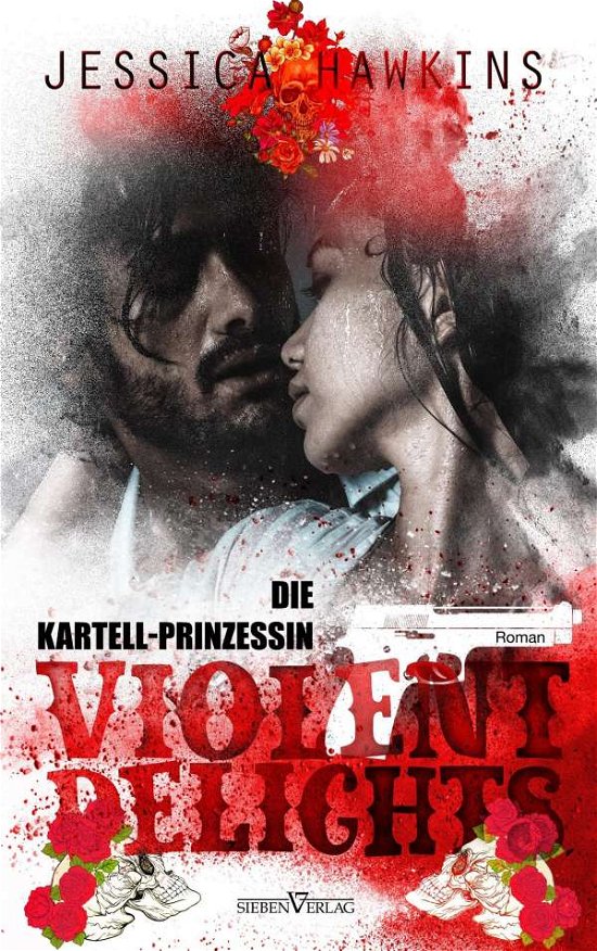 Cover for Hawkins · Violent Delights - Die Kartellp (Book)