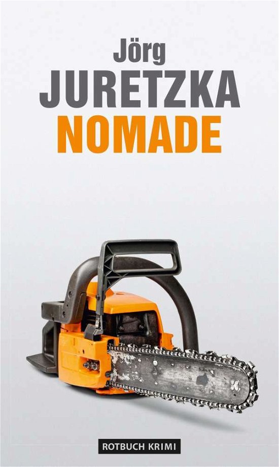 Cover for Jörg Juretzka · Nomade (Hardcover Book) (2021)