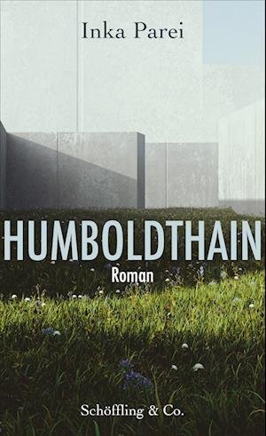 Cover for Inka Parei · Humboldthain (Bog) (2024)