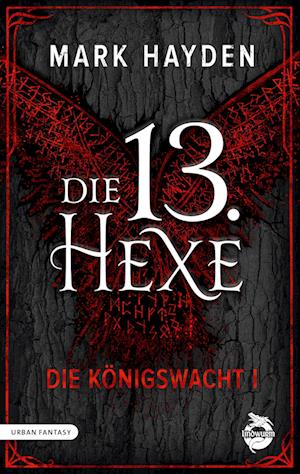 Cover for Mark Hayden · Die 13. Hexe (Book) (2023)