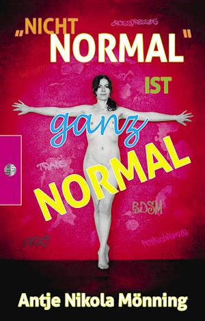 Cover for Antje Nikola Mönning · &quot;Nicht normal&quot; ist ganz normal (Book) (2023)