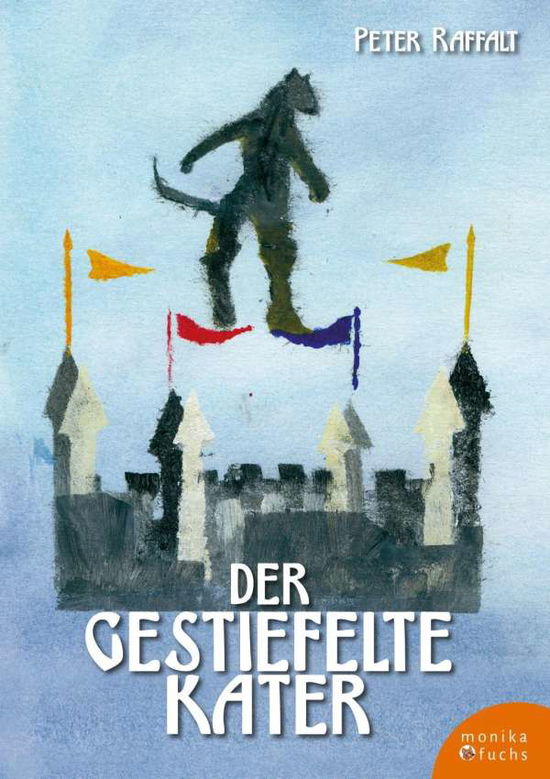 Cover for Raffalt · Der gestiefelte Kater (Book)