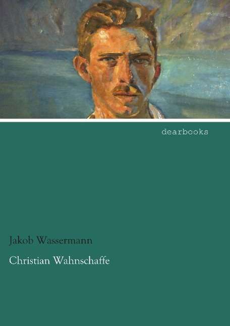 Cover for Wassermann · Christian Wahnschaffe (Book)