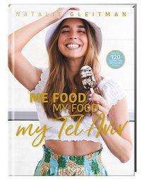 Cover for Gleitman · Me Food, My Food, My Tel Aviv (Book)