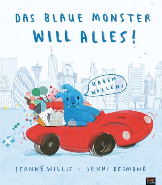 Cover for Willis · Das blaue Monster will alles! (Book)