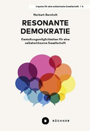 Cover for Norbert Bernholt · Resonante Demokratie (Buch) (2025)