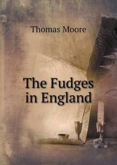 Cover for Thomas Moore · The Fudges in England (Taschenbuch) (2015)