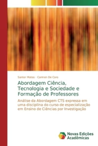 Cover for Matos · Abordagem Ciência, Tecnologia e S (Buch) (2018)