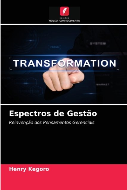 Cover for Henry Kegoro · Espectros de Gestao (Pocketbok) (2020)