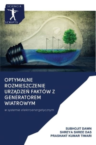 Cover for Subhojit Dawn · Optymalne rozmieszczenie urz?dze? FAKTOW z generatorem wiatrowym (Taschenbuch) (2020)