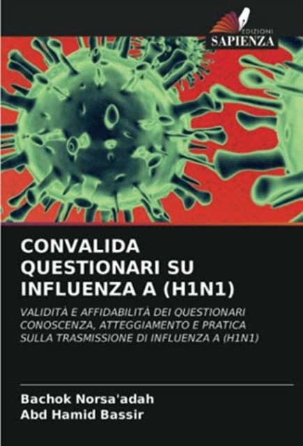 Cover for Bachok Norsa'adah · Convalida Questionari Su Influenza a (H1n1) (Paperback Book) (2021)