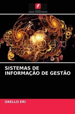 Cover for Okello Eri · Sistemas de Informacao de Gestao (Pocketbok) (2021)