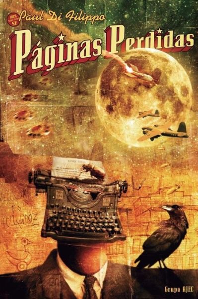 Cover for Paul Di Filippo · P ginas Perdidas (Pocketbok) (2016)