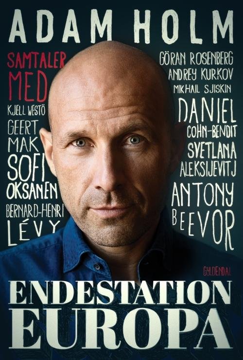 Cover for Adam Holm · Endestation Europa (Sewn Spine Book) [1er édition] (2017)