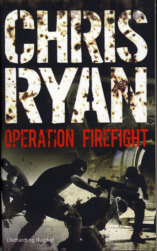 Cover for Chris Ryan · Operation Firefight, pocket (Paperback Book) [2nd edition] (2010)