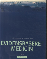 Cover for Inger Bak Andersen og Peter Matzen · Evidensbaseret medicin 4. udgave (Sewn Spine Book) [4º edição] (2014)