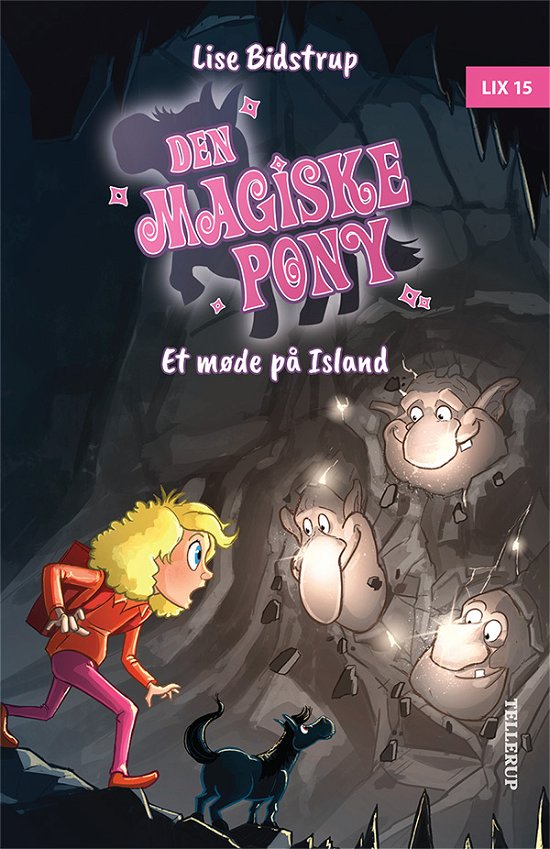 Cover for Lise Bidstrup · Den magiske pony,8: Den magiske pony #8: Et møde på Island (Hardcover Book) [1.º edición] (2022)
