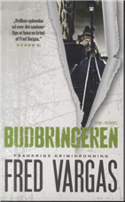 Cover for Fred Vargas · Budbringeren (Paperback Book) [3th edição] [Paperback] (2014)