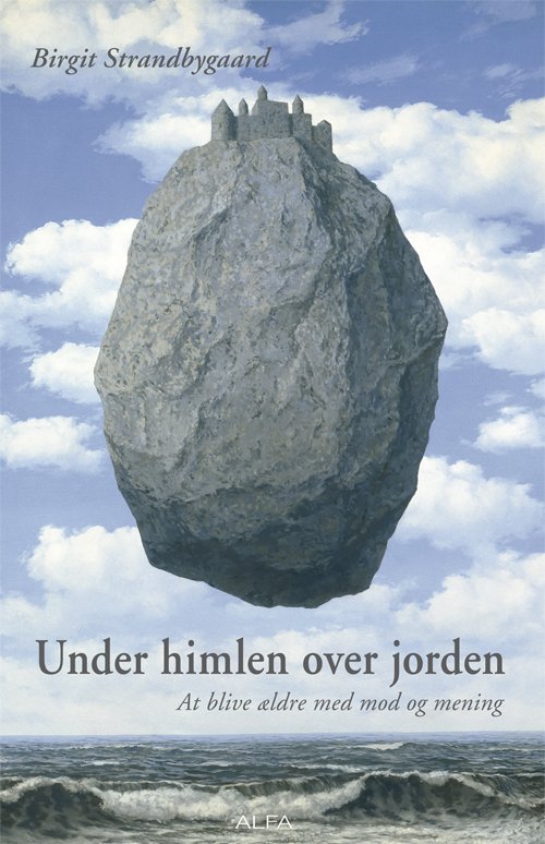 Cover for Birgit Strandbygaard · Under himlen over jorden (Taschenbuch) [1. Ausgabe] (2011)