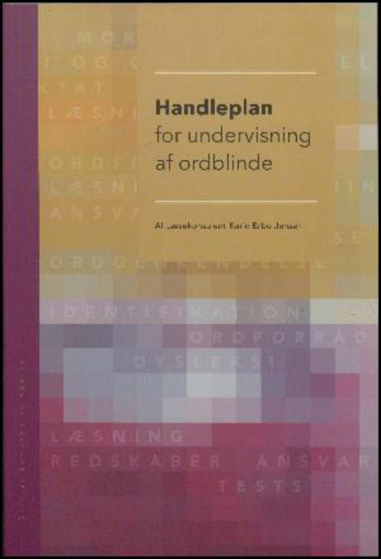 Handleplan for undervisning af ordblinde - Karin Erbo Jensen - Kirjat - Alinea - 9788771770087 - keskiviikko 9. syyskuuta 2015