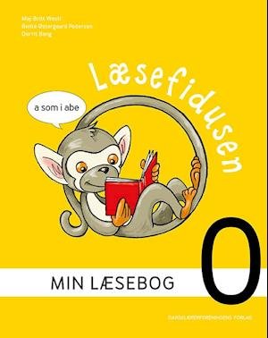Læsefidusen: Læsefidusen. Min læsebog 0 - Maj-Britt West, Bente Østergaard Pedersen, Dorrit Bang - Books - Dansklærerforeningens Forlag - 9788772111087 - November 11, 2019