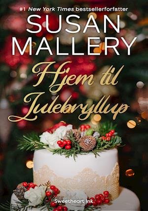 Cover for Susan Mallery · Hjem Til Julebryllup (Paperback Book) [1.º edición] (2023)