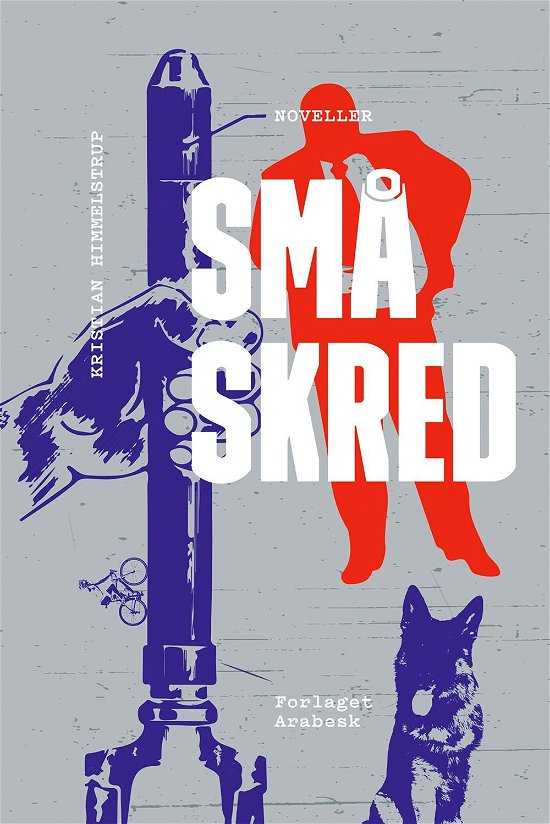 Cover for Kristian Himmelstrup · Små skred (Sewn Spine Book) [1e uitgave] (2016)