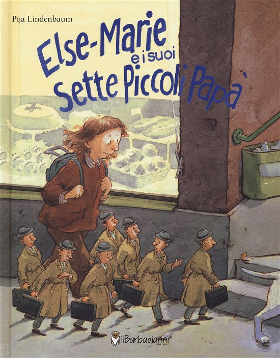 Cover for Pija Lindenbaum · Else-Marie E I Suoi Sette Piccoli Papa. Ediz. A Colori (Bog)