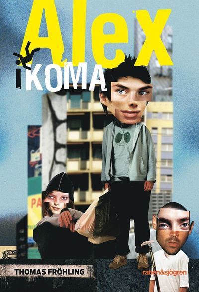 Cover for Thomas Fröhling · Alex i koma (ePUB) (2012)