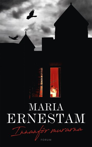 Cover for Maria Ernestam · Innanför murarna (ePUB) (2018)