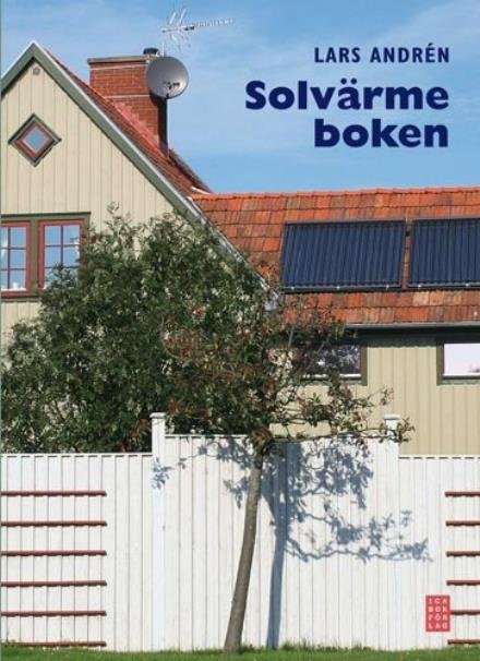 Cover for Andrén Lars · Solvärmeboken (Bound Book) (2008)