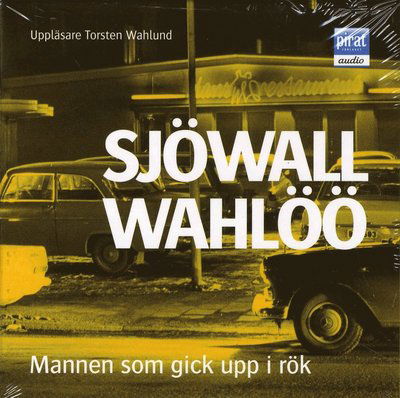 Cover for Per Wahlöö · Roman om ett brott: Mannen som gick upp i rök (Audiobook (CD)) (2008)