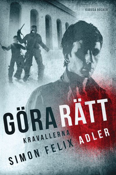 Cover for Simon Felix Adler · Göra rätt (Paperback Book) (2013)