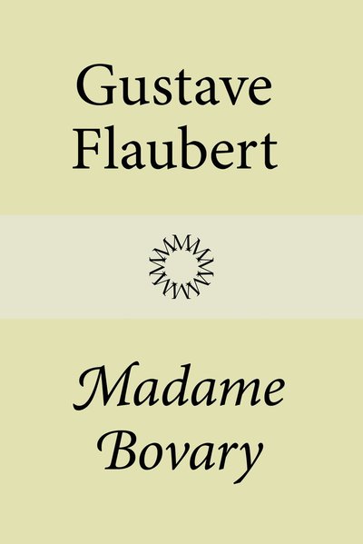 Cover for Gustave Flaubert · Madame Bovary (Innbunden bok) (2022)