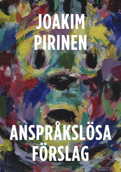 Cover for Pirinen Joakim · Anspråkslösa förslag (Indbundet Bog) (2018)